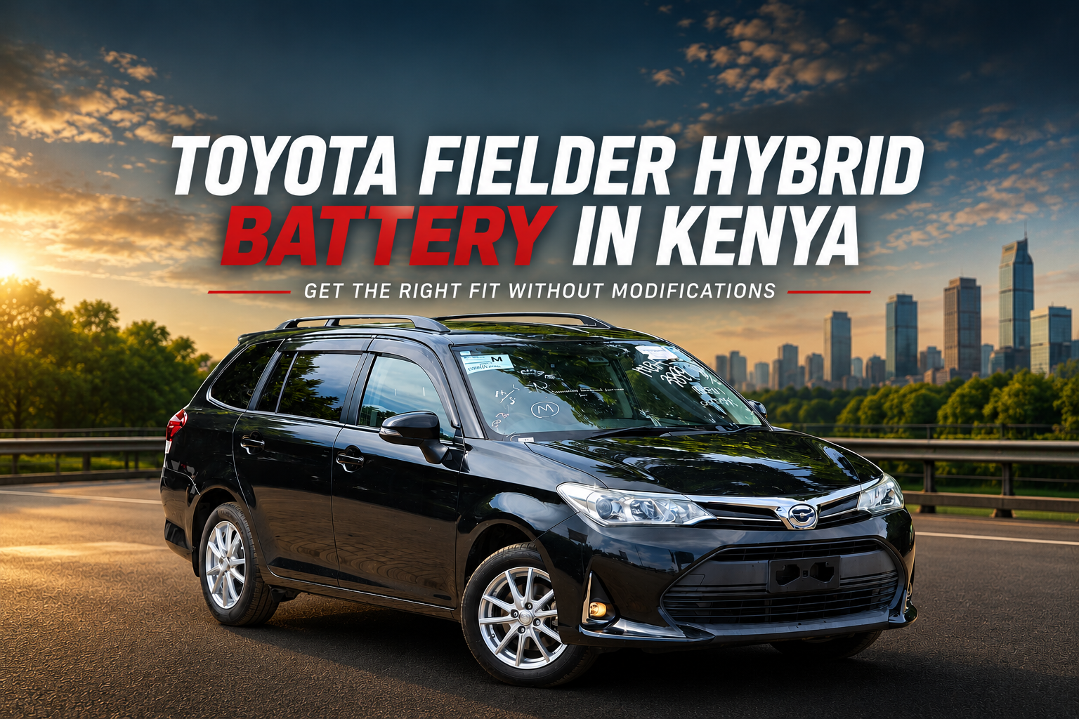 Toyota Fielder Hybrid Battery in Kenya – Correct DIN35 Battery Replacement